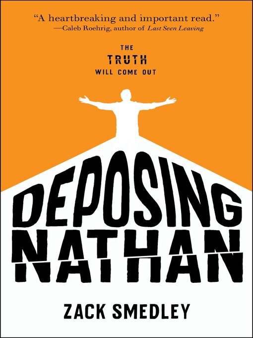 Title details for Deposing Nathan by Zack Smedley - Available
